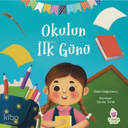 Okulun İlk G&uuml;n&uuml;