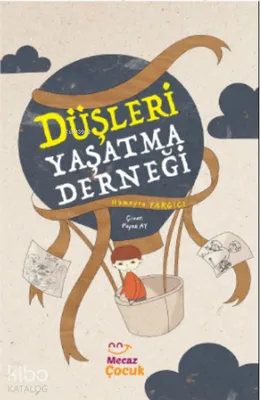 D&uuml;şleri Yaşatma Derneği